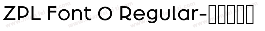 ZPL Font 0 Regular字体转换